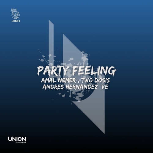 Andrés Hernández (VE), Amal Nemer & Two Dosis - Party Feeling [UR501]